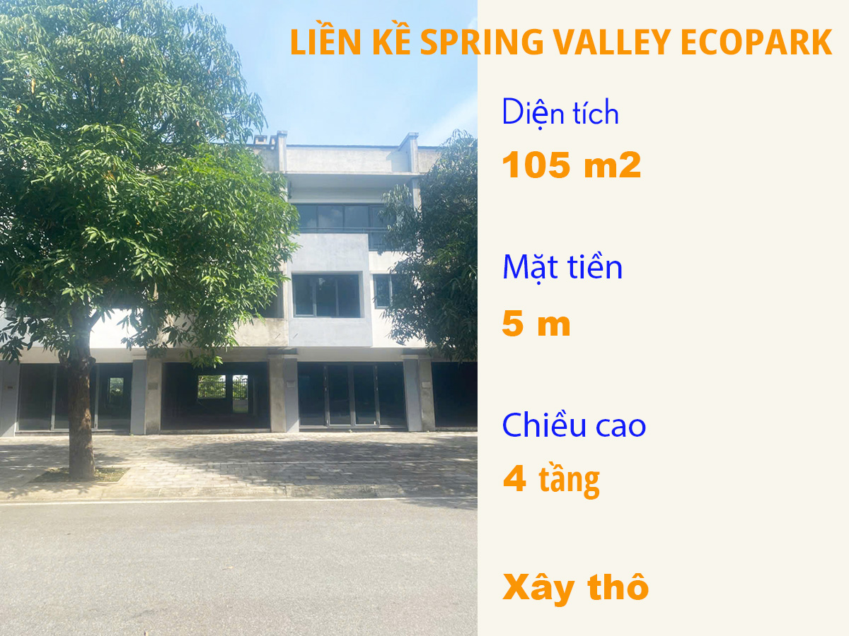 Bán liền kề phân khu 1C Ecopark Spring Valley, Diện tích 105m2, Giá rẻ nhất thị trường
